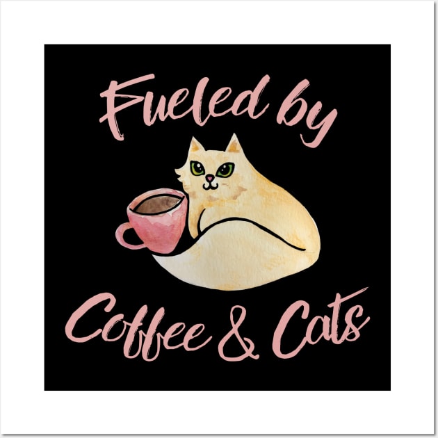 Fueled by Coffee and Cats Wall Art by bubbsnugg